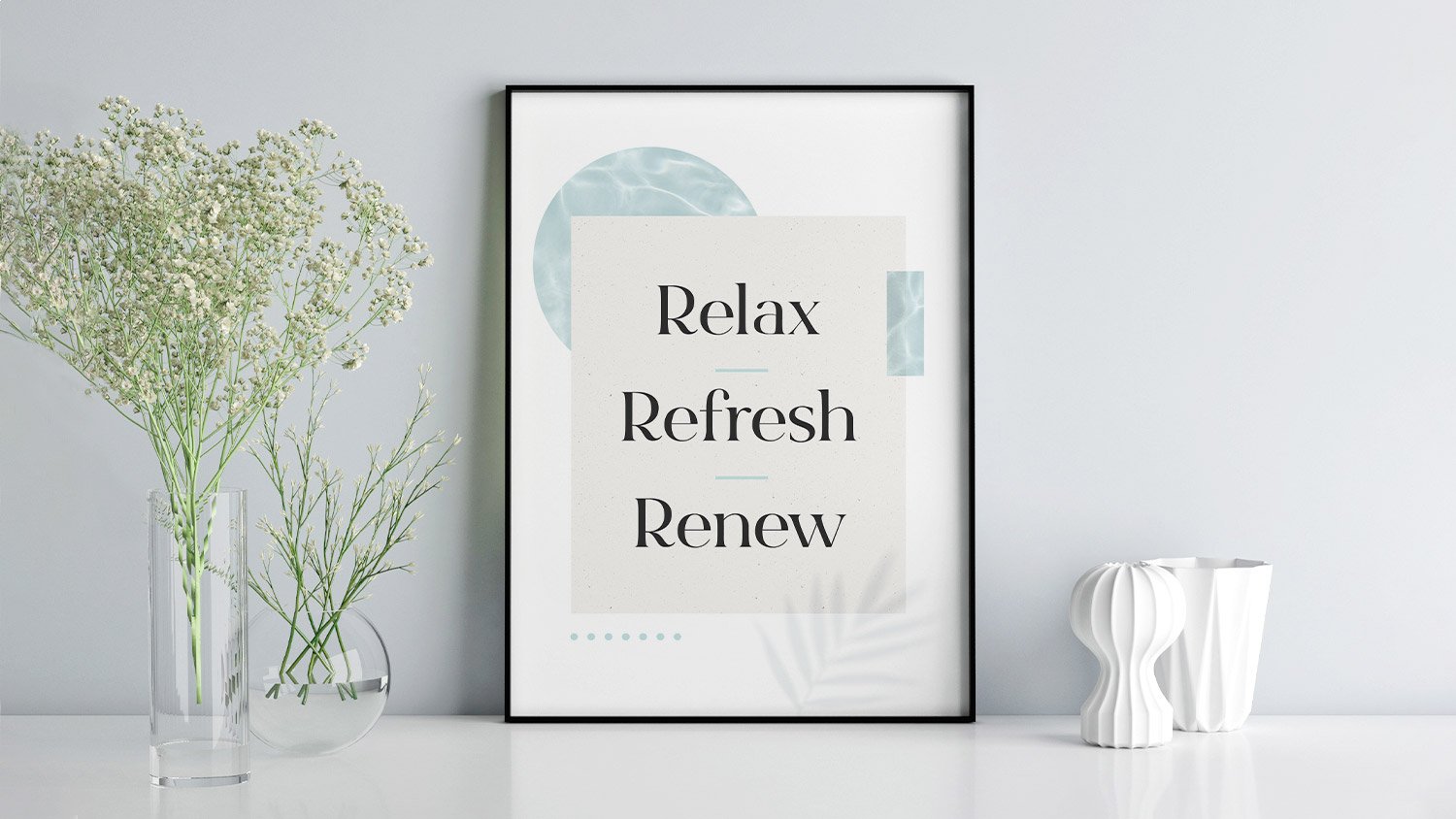 bathroom wall art picture frame that reads, "Relax, Refresh, Renew"
