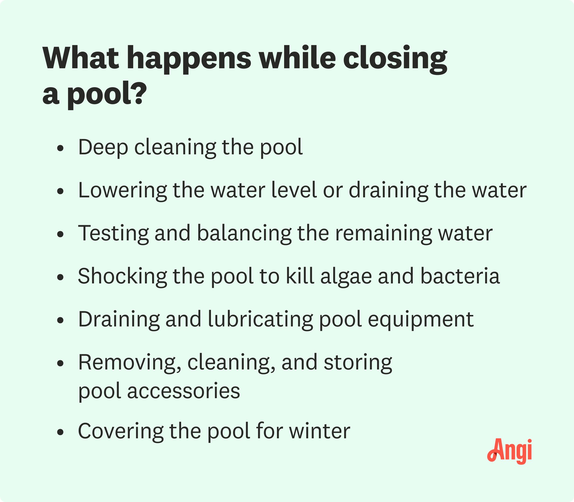 7 tasks that happen while closing a pool, including deep cleaning the pool and covering it for winter