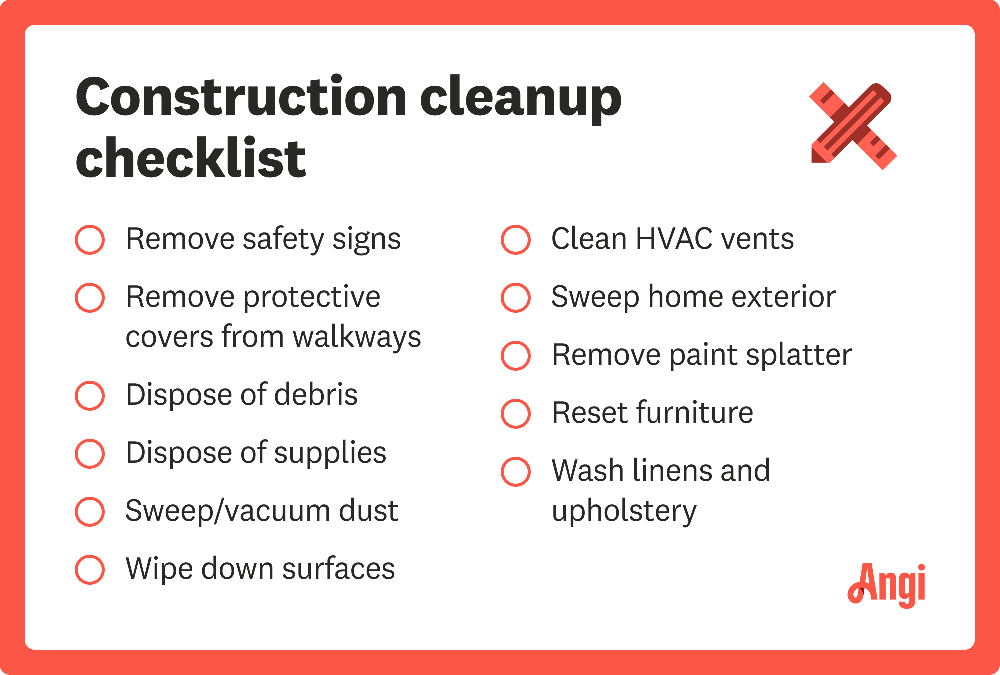 Construction cleanup checklist, including removing safety signs, removing paint splatter, and wiping down surfaces