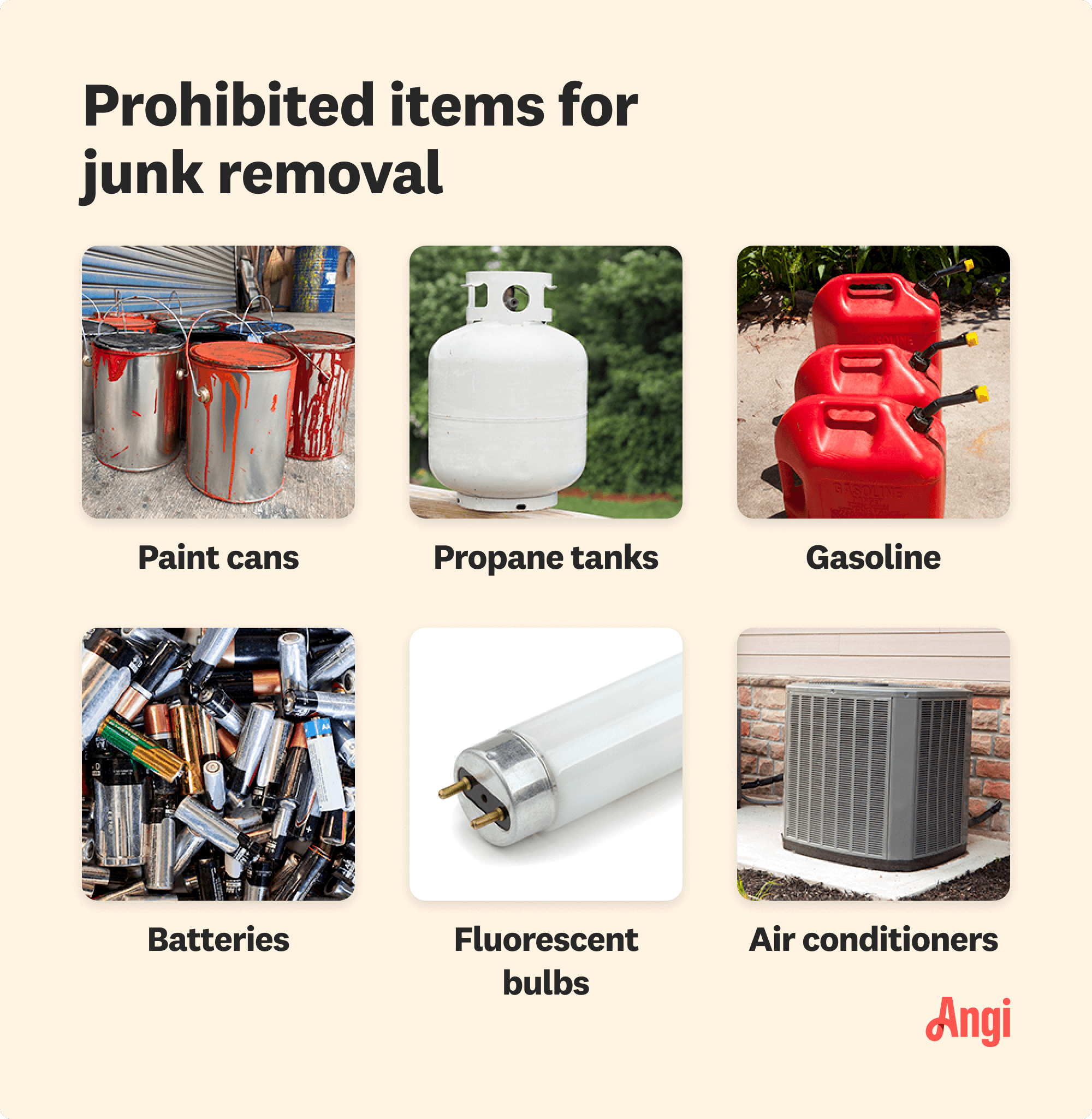 6 prohibited junk removal items, including batteries, gasoline, and paint cans