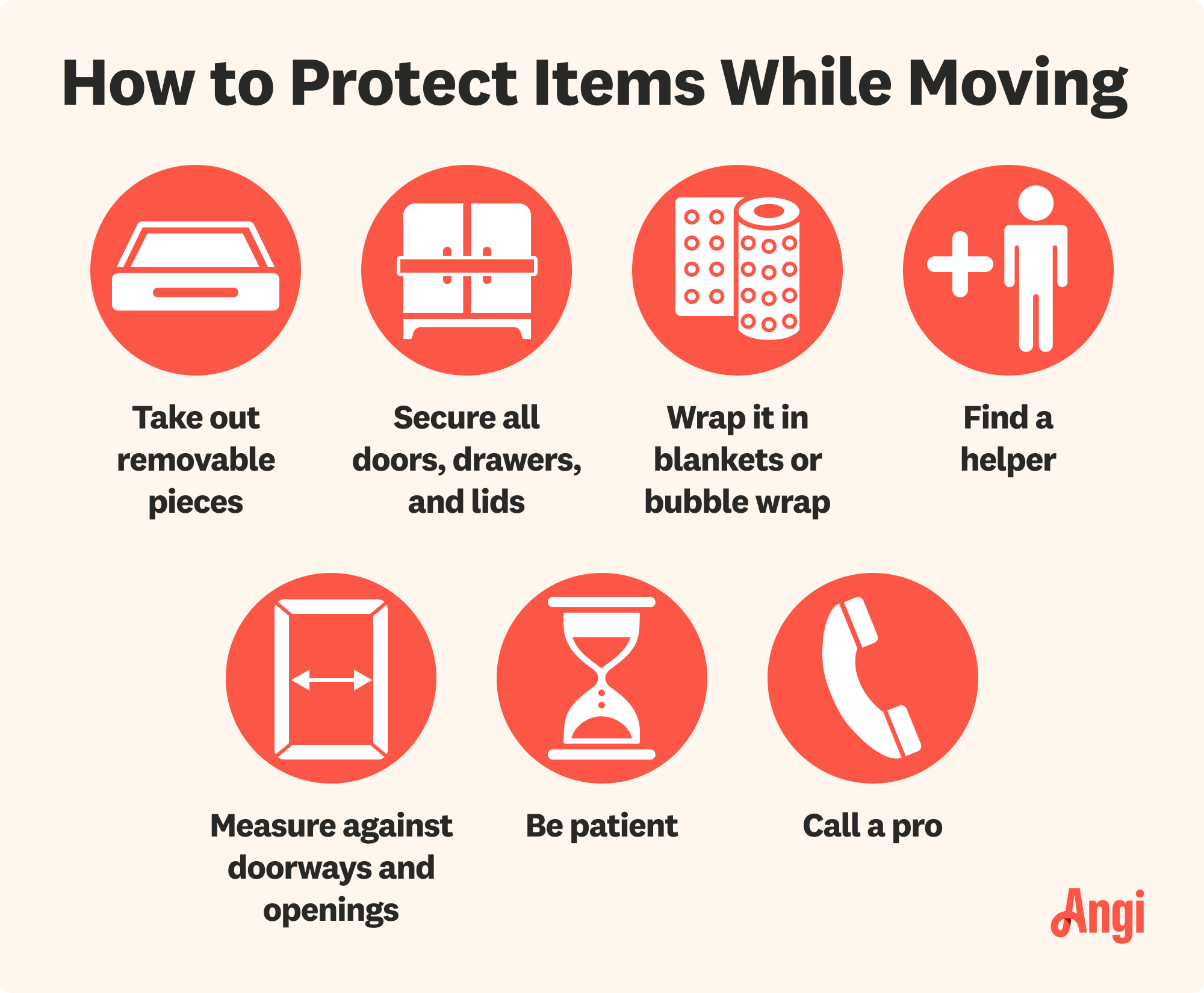 7 ways to protect items while moving, including taking out removable pieces, and measuring against doorways and openings