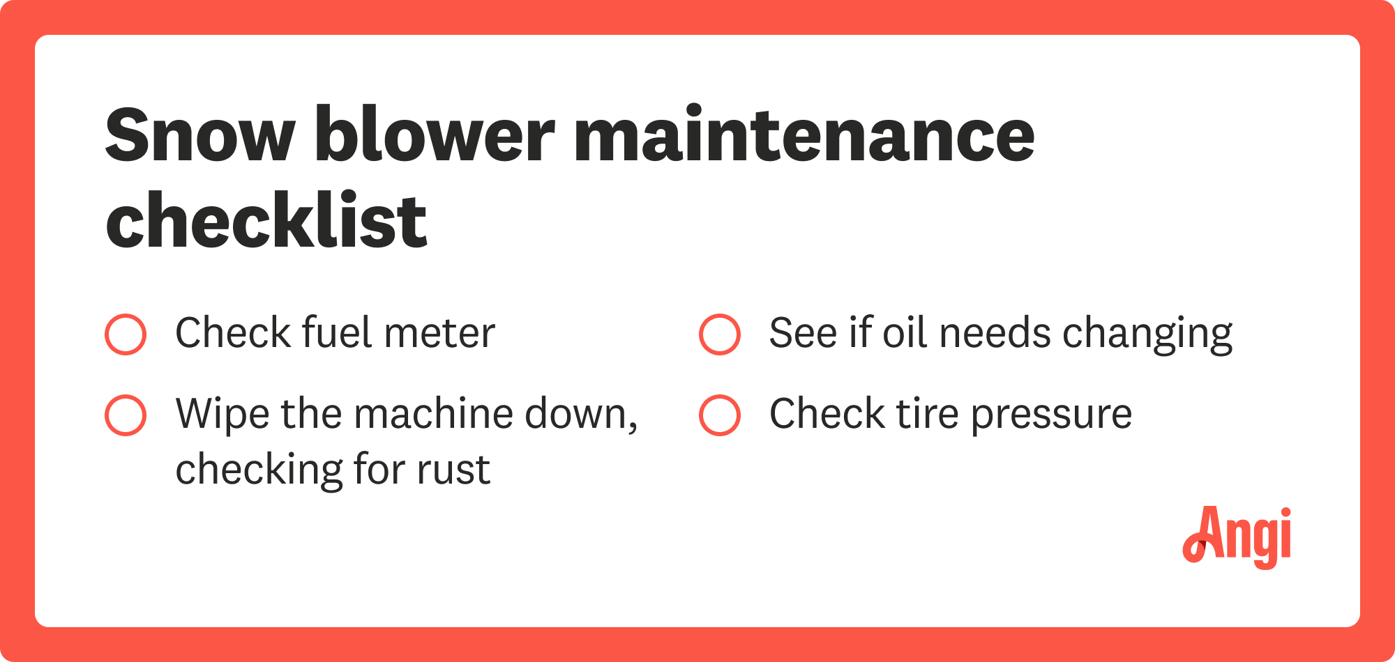 Snow blower maintenance checklist, including checking fuel meter and tire pressure